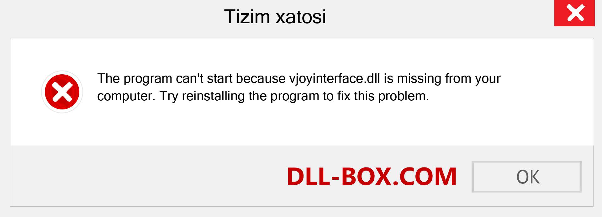 vjoyinterface.dll fayli yo'qolganmi?. Windows 7, 8, 10 uchun yuklab olish - Windowsda vjoyinterface dll etishmayotgan xatoni tuzating, rasmlar, rasmlar